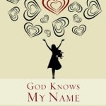 God Knows My Name