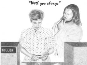 Our Lord Jesus is With You
