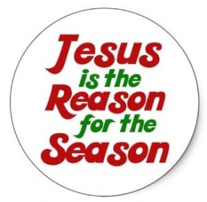 Jesus is the reason for Christmas Season